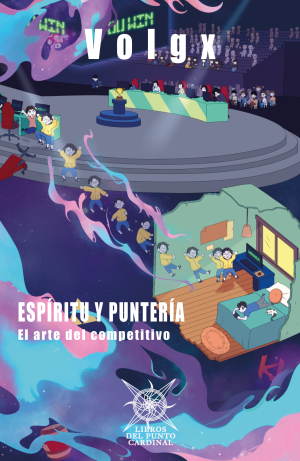 Espíritu y puntería, el arte del competitivo